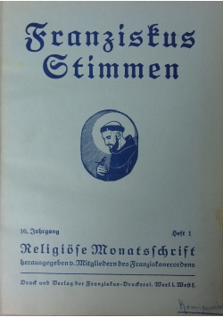 Franzistus Stimmen, 1932 r.