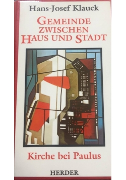 Gemeinde zwischen haus und stadt