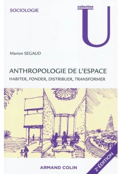 Pour une anthropologie de l'espace