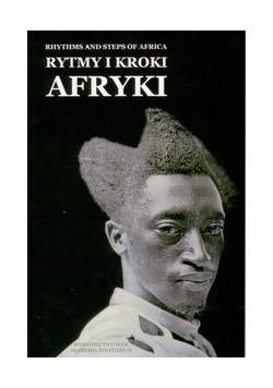 Rytmy i kroki Afryki