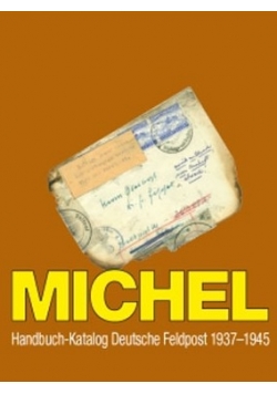 Michel Handbuch - Katalog Deutsche Feldpost 1937-1945