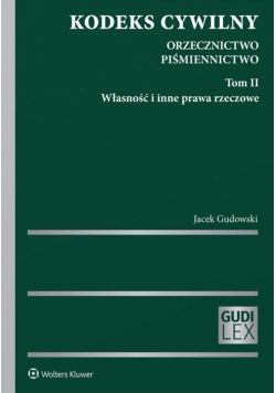 Kodeks cywilny Orzecznictwo Piśmiennictwo Tom 2
