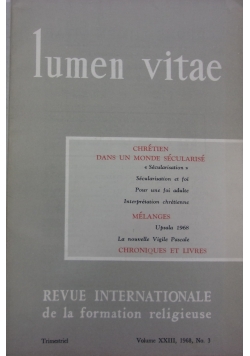 Lumen Vitae. Revue Internationale de la Formation Religiuse, Vol. XIII