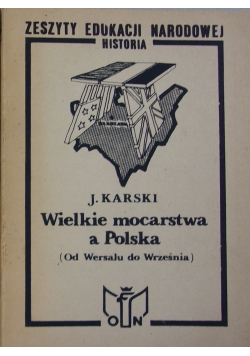 Wielkie mocarstwa a Polska