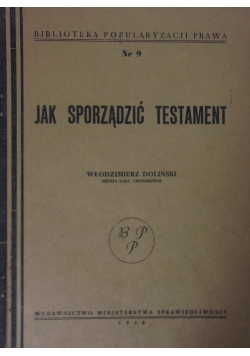 Jak sporządzić testament, 1948 r.