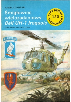 Śmigłowiec wielozadaniowy Bell U - 1 Iroquois