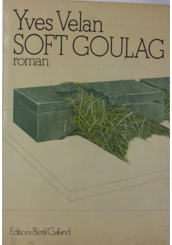 Soft Goulag