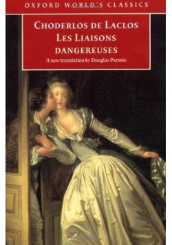 Choderlos de Laclos les Liaisons Dangereuses