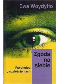 Zgoda na siebie: psycholog o uzależnieniach
