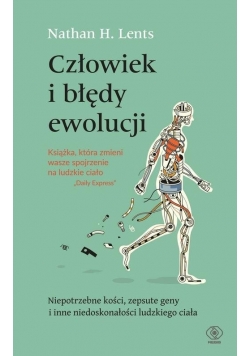 Człowiek i błędy ewolucji