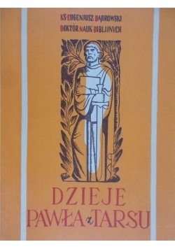 Dzieje Pawła z Tarsu, 1947 r.