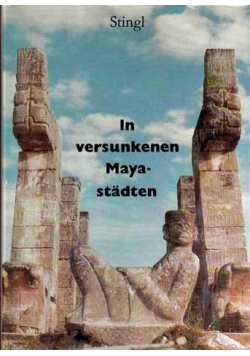 In Versunkenen Maya-Stadten