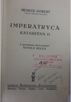 Imperatryca. Katarzyna II, 1920 r.