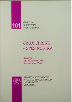 Crux christi - spes nostra