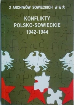 Konflikty Polsko-Sowieckie 1942-1944