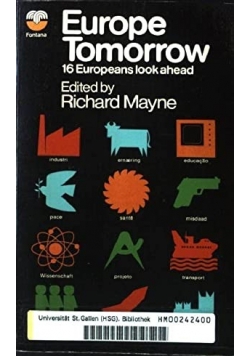 Europe Tomorrow 16 Europeans look ahead