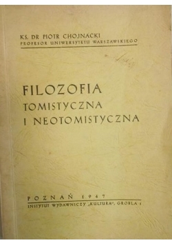 Filozofia tomistyczna i neotomistyczna 1947 r