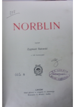 Nauka i Sztuka Tom XIII Norblin,1911 r.