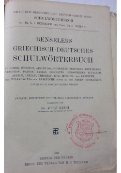 Benselers Griechisch-Deutsches Schulworterbuch,1904 r.
