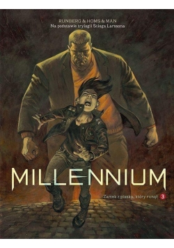 Millenium.T.3 .Zamek z piasku, który runął