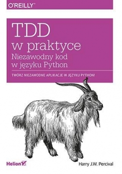TDD w praktyce. Niezawodny kod w języku Python