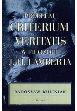 Problem Criterium Veritatis w filozofii Johanna Heinricha Lamberta