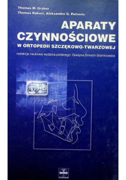 Aparaty czynnościowe w ortopedii szczękowo twarzowej