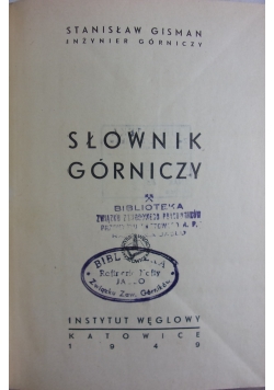 Słownik górniczy ,1949r.