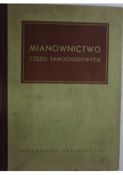 Mianownictwo części samochodowych