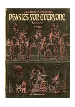 Physics for Everyone – Motion and Heat