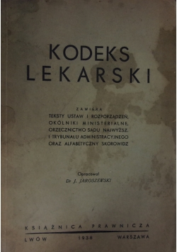 Kodeks lekarski, 1938 r.