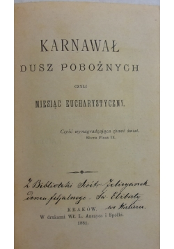 Karnawał dusz pobożnych czyli miesiąc eucharystyczny, 1881 r.