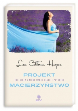 Projekt macierzyństwo