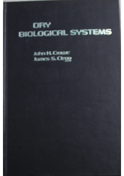 Dry Biological Systems