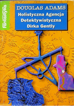 Holistyczna  Agencja Detektywistyczna Dirka Gently