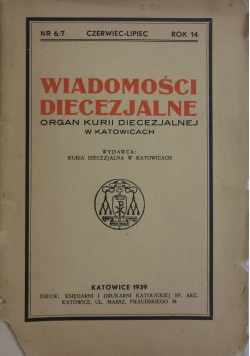 Wiadomości diecezjalne Kurii Diecezjalnej w Katowicach nr 6/7, 1939r.