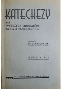 Katechezy Część III 1934 r.