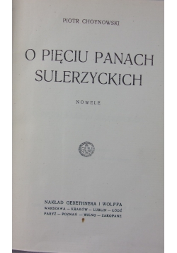 O pięciu Panach Sulerzyckich, 1928 r.