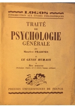 Traite de Psychologie generale, 1946 r.