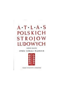 Atlas polskich strojów ludowych