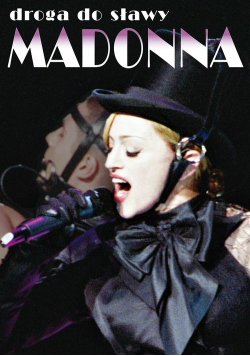 Madonna - Droga do sławy