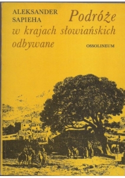 Podróże w krajach słowiańskich odbywane