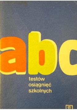 abc testów osiągnięć szkolnych
