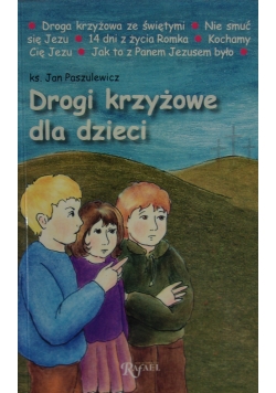 Drogi krzyżowe dla dzieci