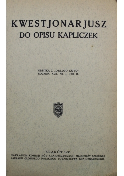 Kwestjonarjusz do opisu kapliczek 1936 r