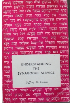 Understanding the Synagogue Service