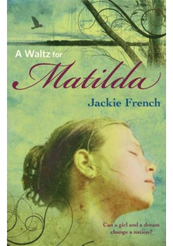 A waltz for Matilda