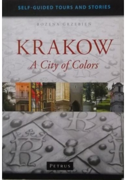 Kraków A City of Colors