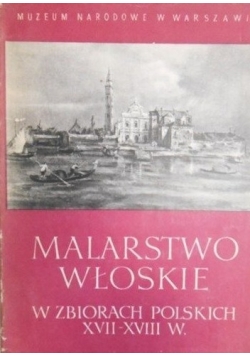Malarstwo włoskie w zbiorach polskich XVII-XVIII w.