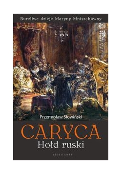 Caryca. Hołd ruski